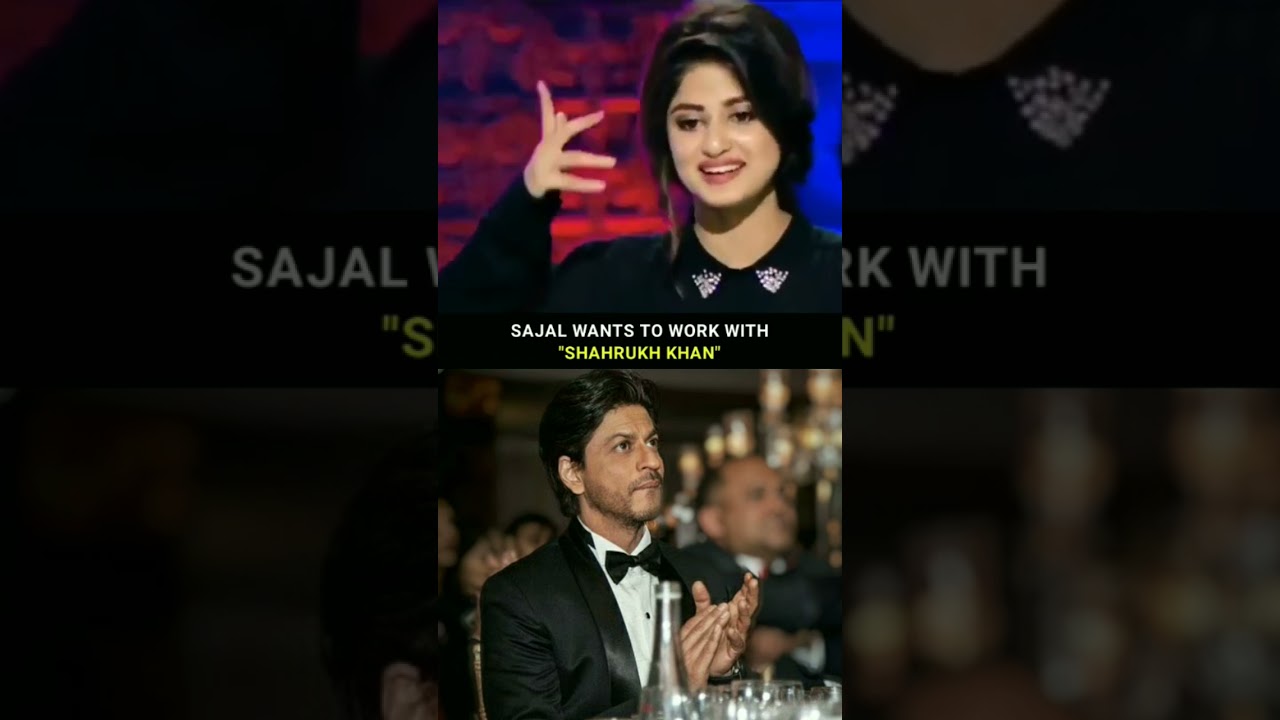 Pakistani actress sajal wants to work with SRK 😱❤ 