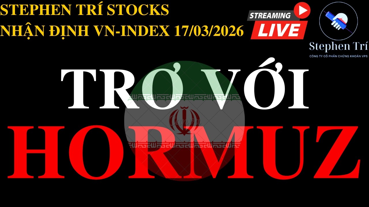🔴VN-INDEX 17/03/2026: Thị trường hồi phục khối lượng thấp - Điểm cân bằng