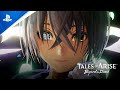 Tales of Arise - Beyond the Dawn Launch Trailer | PS5 &amp; PS4 Games