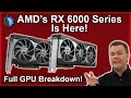 AMD Isn't Fooling Around Anymore — RX 6000 Series — Full GPU Breakdown w/ ALL the Details!