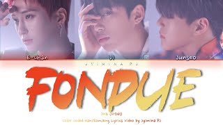DKB (다크비) - 'Fondue (퐁듀)' Lyrics (Color Coded_Han_Rom_Eng)
