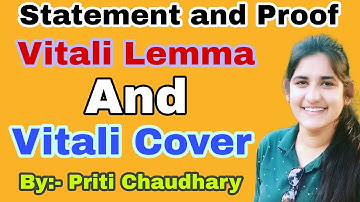 Vitali Lemma and Vitali Cover ||  Statement and Proof by Priti Chaudhary  @The Gyani Family