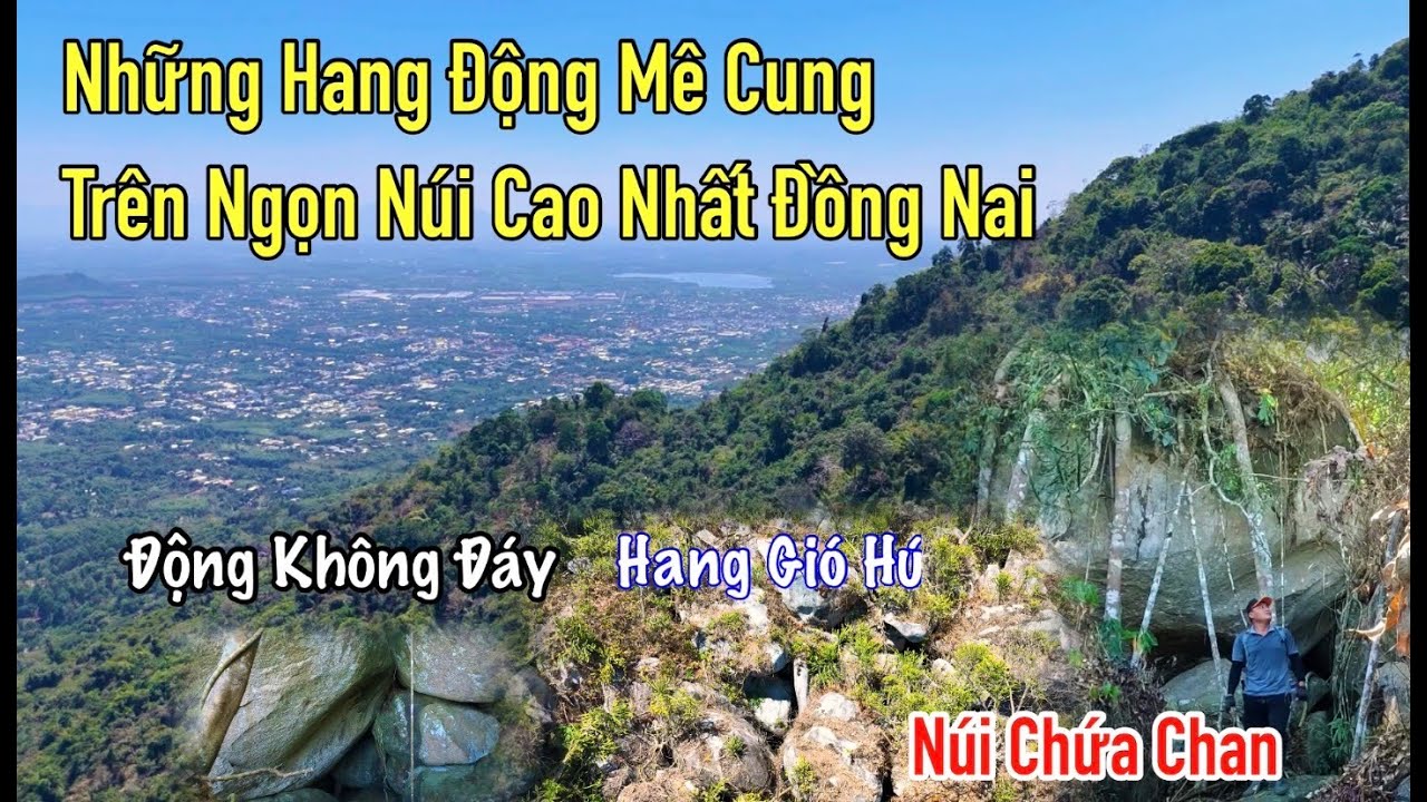 Những hang động rộng lớn như mê cung chưa dấu chân người trên ngọn núi cao nhất Đồng Nai.
