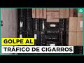 Gran golpe al tráfico de cigarros: Más de 500 mil cajetillas incautadas