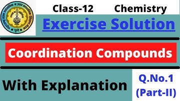 Coordination Compounds ( Q.1  Part -II ) # Topicwise Exercise Question with Solution # Maharashtra