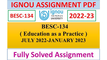 BESC-134 SOLVED ASSIGNMENT 2022-23 IN ENGLISH | IGNOU | BA