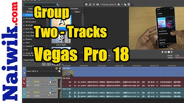 How to Group or Combine Two-tracks together in Vegas Pro 18
