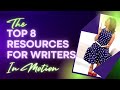 Top 8 Resources For Writers | In Motion
