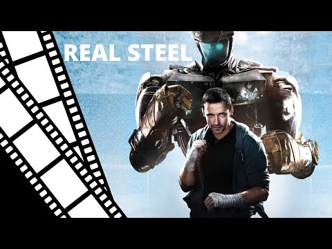 Real Steel - Full movie