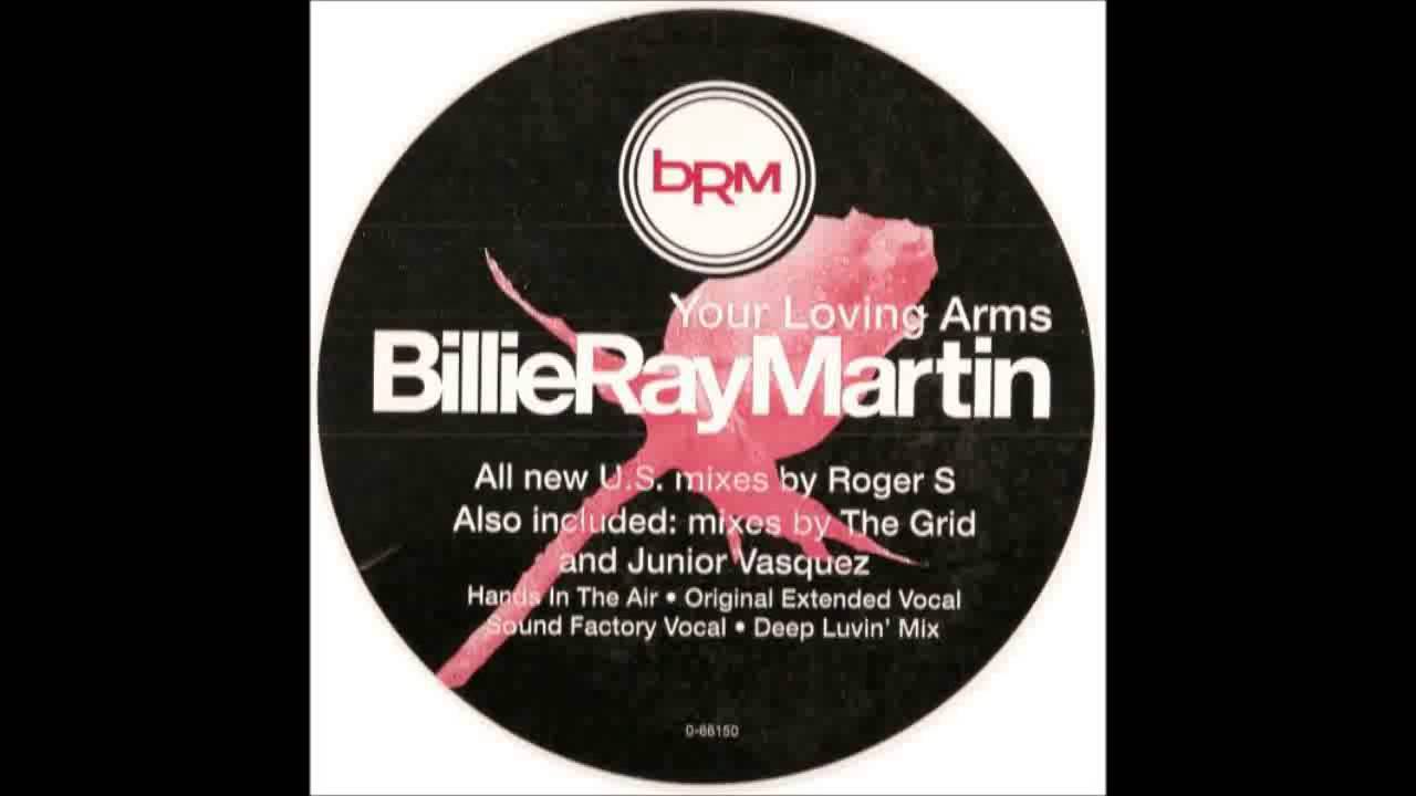 billie ray martin your loving arms