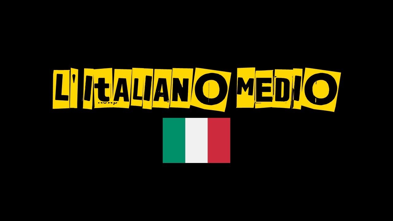 L' italiano medio - YouTube