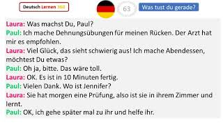 Deutsch lernen mit Dialogen -  Was tust du gerade - 63