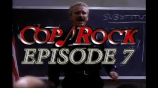 Cop Rock - Episode 7: "Cop-A-Feeliac"