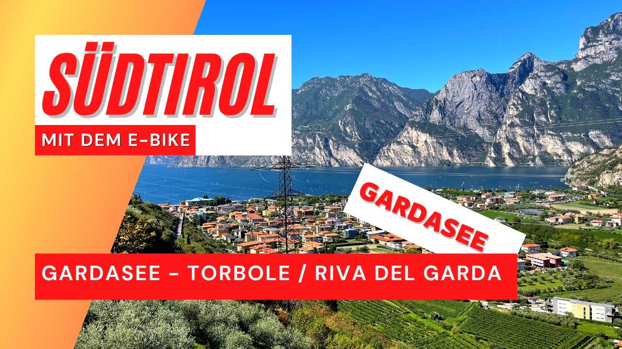 SüdTirol - Ein Tag am Gardasee - Riva del Garda, Torbole