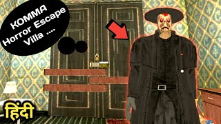 Komma Horror Escape Villa Full Gameplay In Hindi screenshot 2