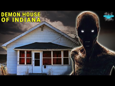 The Real Demon House of Indiana