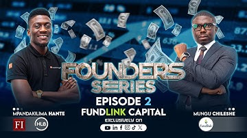 Mungu Chileshe: From Vision to reality - 5 Years Empowering Zambian SMEs | Founders Series Episode 2