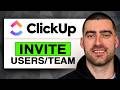 How to Invite USERS and TEAMS in ClickUp (Easy Guide 2026)
