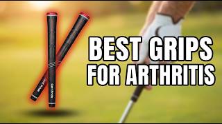 Best Senior Golf Grips For Arthritis: Top 8 Picks for Pain-Free Swings in 2026