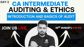 CA Inter Audit Introduction (Chapter 1): Basics of Audit Explained | Live DAY 2 | CA Karthik