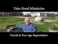 Occult and New Age Superstition