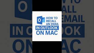 How to Recall an Email in Outlook on Mac #shorts #outlooktips
