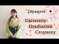 Japanese University Graduation Ceremony!!大学の卒業式🌸
