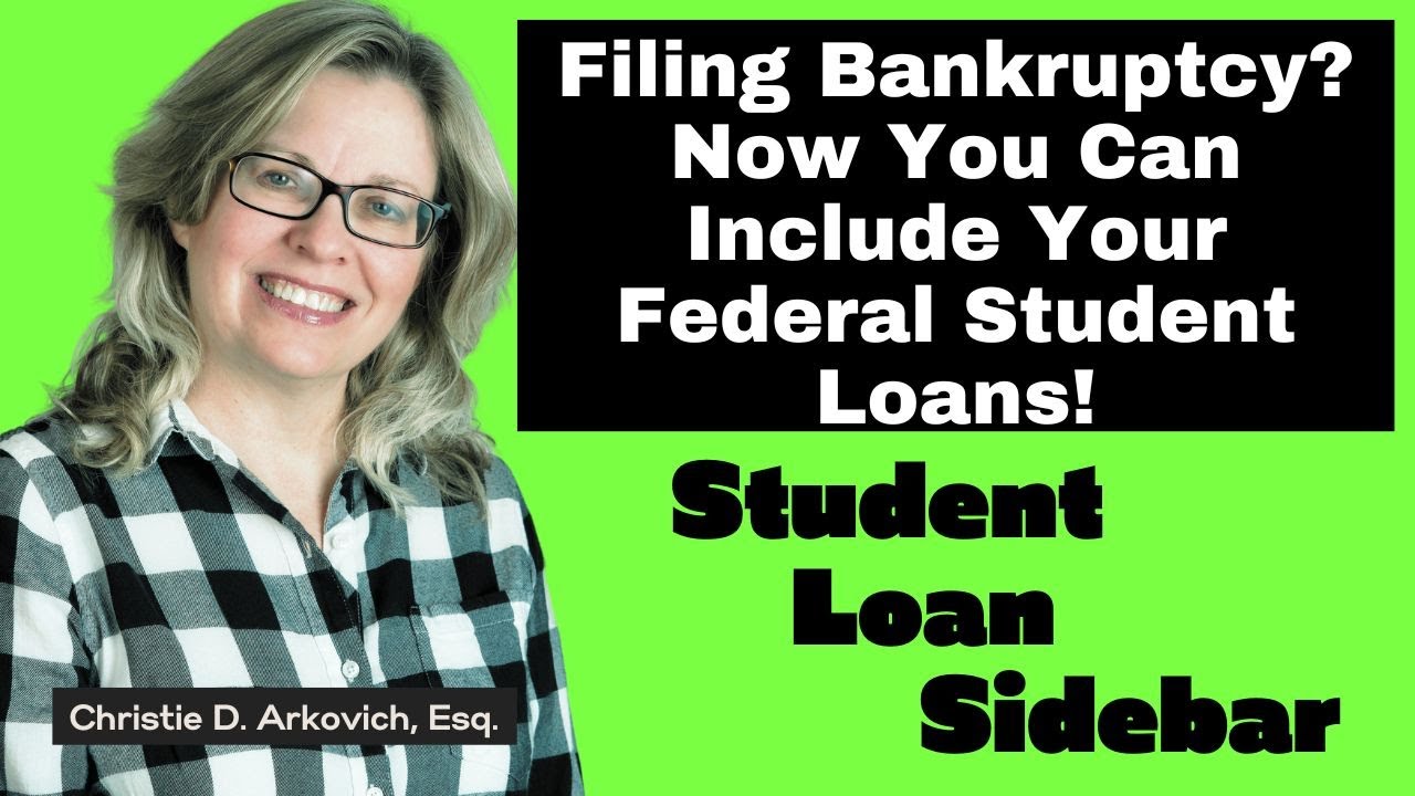 filing-bankruptcy-now-you-can-include-your-federal-student-loans