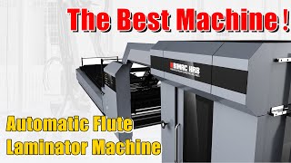 Maximise Output With Automatic Flute Laminator Machine: Honest Review