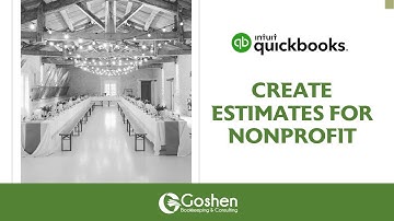 How to Create Estimates in QuickBooks Online for Nonprofit