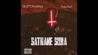 DTK - Sathane Suka (feat. Peaceout)