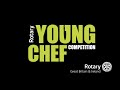 Rotary young chef 2023  national final highlights