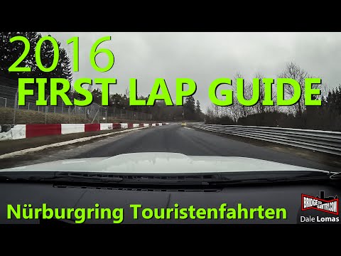 GUIDE: Your first Nürburgring Nordschleife Touristenfahrten lap! (2016)