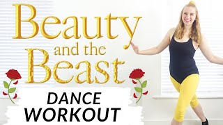 BEAUTY AND THE BEAST DANCE WORKOUT || FUN Beginner Friendly / Low Impact Cardio/Dance Workout