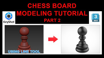 How To Model A Chess Board In 3ds Max And Keyshot | Part 2: Essential Techniques