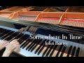 Somewhere In Time - John Barry - pianosolo / ある日どこかで - ジョン・バリー　ピアノソロ