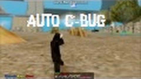 [SA-MP] ★ AUTO C-BUG ★ 0.3Z ★