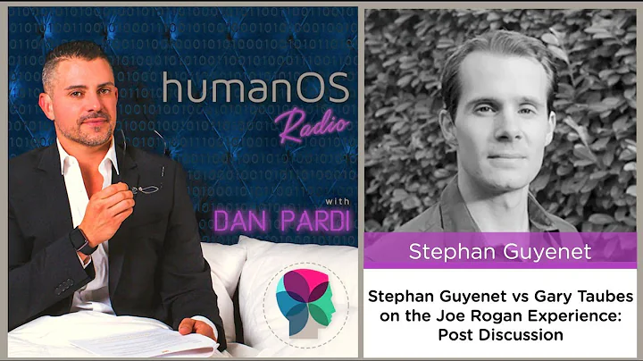 053. Stephan Guyenet vs. Gary Taubes on the Joe Rogan Experience - Post-Debate Podcast