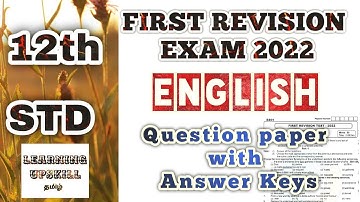 12th First revision question paper| ENGLISH | with Answer Keys | learning upskill| 2022