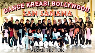 Download lagu SAN SANANA (ASOKA) INDIA REMIX TERBARU | SENAM KREASI BOLLYWOOD | CHOREO Irna Chendani