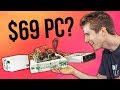 $69 Gaming PC