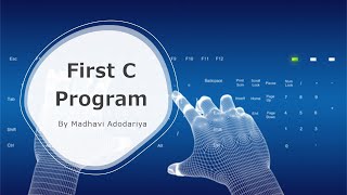 C Programming Practical 1 First Program in Gujarati