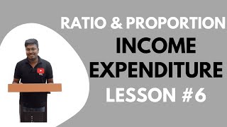 Ratio and Proportion | Lesson6(Income & Expenditure) | Quantitative Aptitude