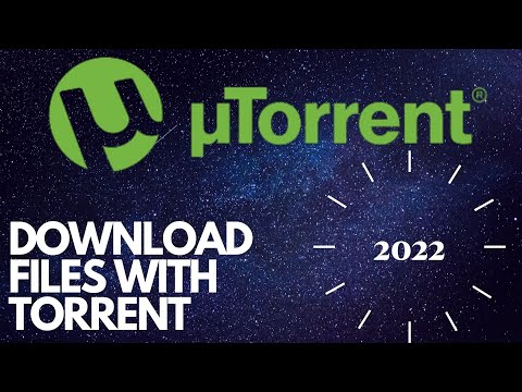 utorrent ஐப் பயன்படுத்தி கோப்புகளைப் பதிவிறக்குவது எப்படி | 2022 | 100% வேலை | விண்டோஸ்/10/8/7