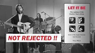 Get Back Why The Beatles Never Rejected It...