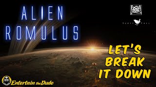 Celebrity Alien Romulus Official Trailer - BREAKDOWN - Initial Thoughts Net Worth