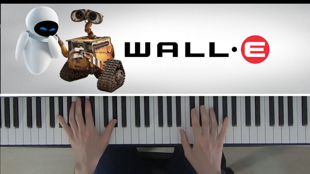 Define Dancing WALL·E (Piano Cover) DjivSOK piano YouTube
