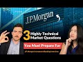Jp morgan investment banking interview  3 highly technical market questions you must prepare for
