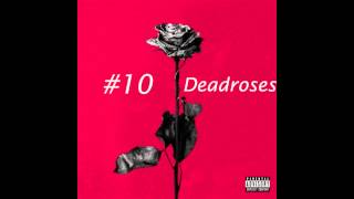 Video thumbnail of "Blackbear - Deadroses (LYRICS + iTunes HD Quality) (Dead Roses Official) (New 2015)"