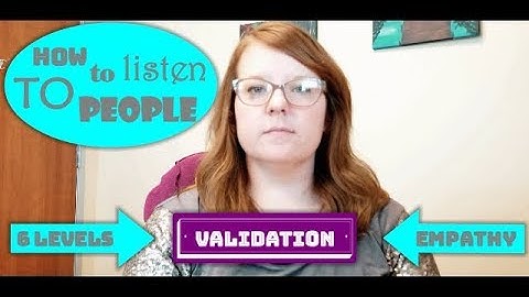 6 Levels of Validation